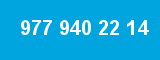 977 940 22 14